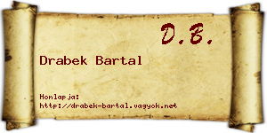 Drabek Bartal névjegykártya